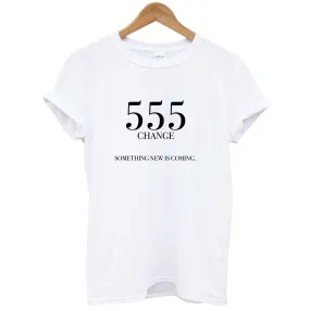 555 - Angel Numbers T-Shirt