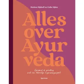 Alles over Ayurveda