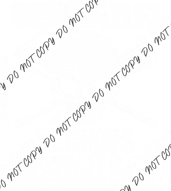 Beware Serious Baseball Mom DTF Transfer